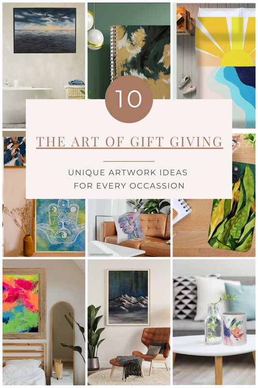 The Art of Gifting: Unique Artwork Ideas for Every Occasion