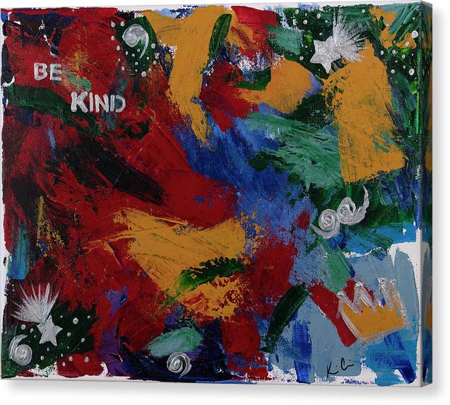 B Kind is an emotional artwork, a Heartwork, by Kristen Avolio depicting the words Be Kind on a colorful abstract background.