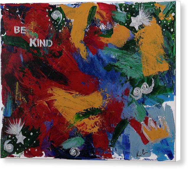 B Kind is an emotional artwork, a Heartwork, by Kristen Avolio depicting the words Be Kind on a colorful abstract background.