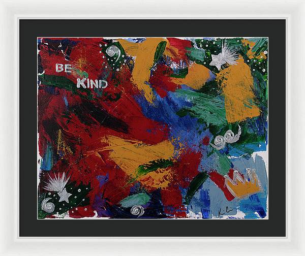 B Kind - Framed Print