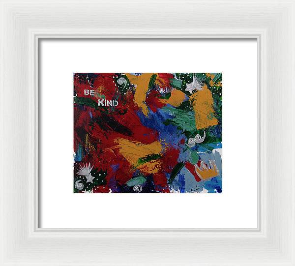 B Kind - Framed Print