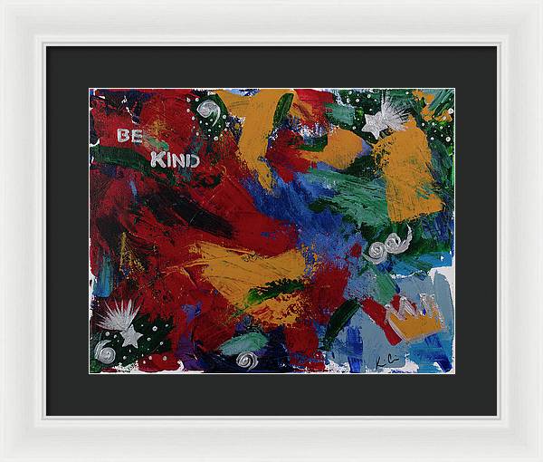 B Kind - Framed Print