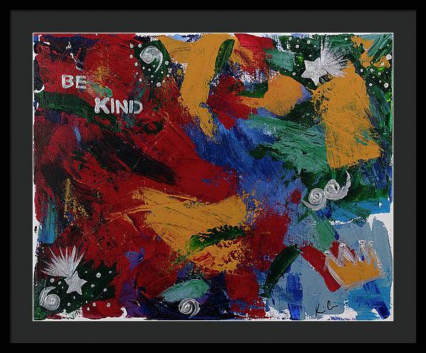 B Kind - Framed Print